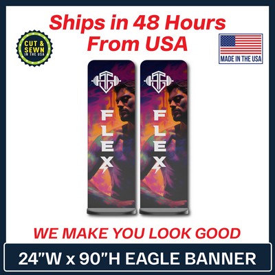 Eagle Tension Fabric 24" W x 90" H | Double-Sided Graphic and Hardware Package - Made in the USA